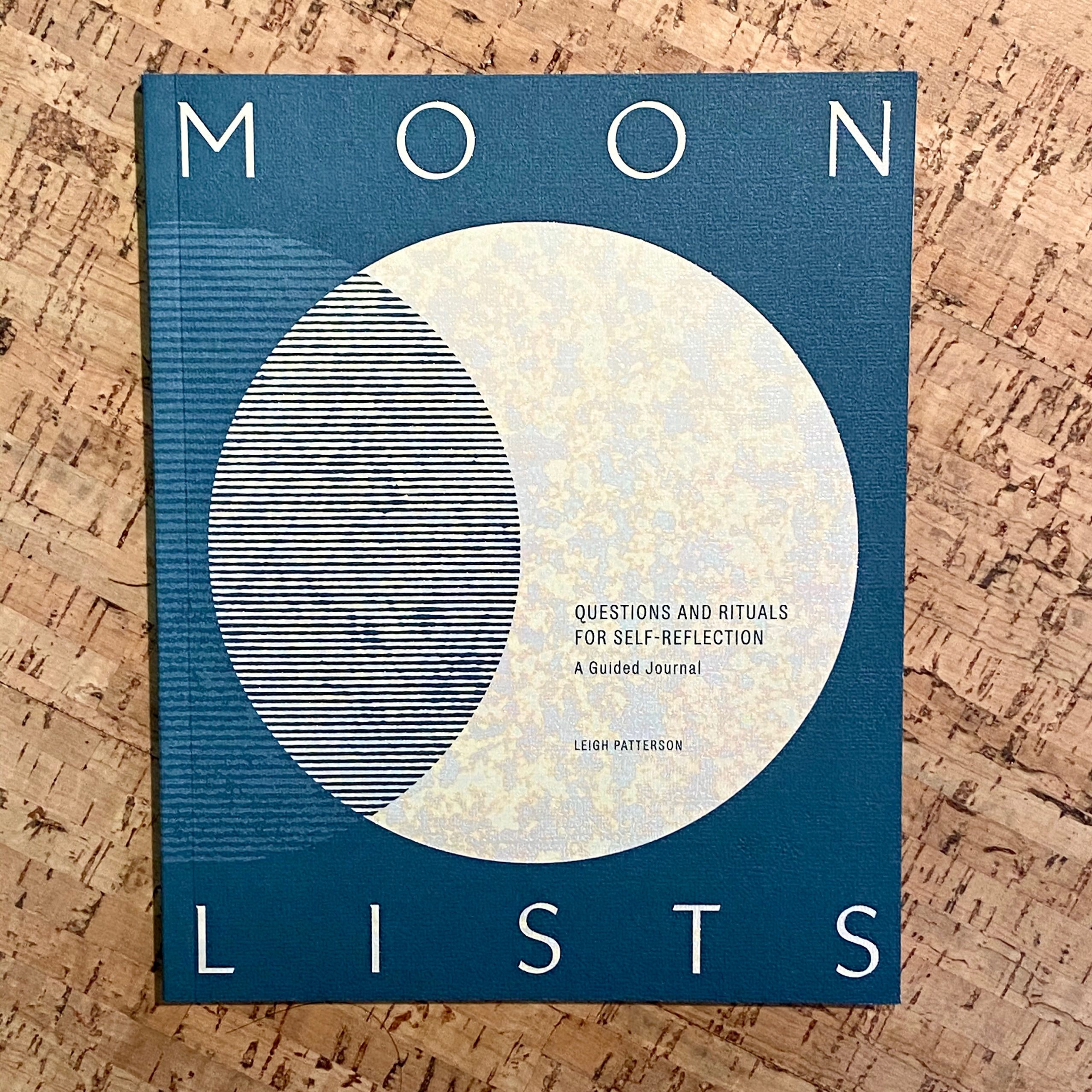 Moon Lists: Questions and Rituals for Self-Reflection: A Guided Journal - Roots Shoppe